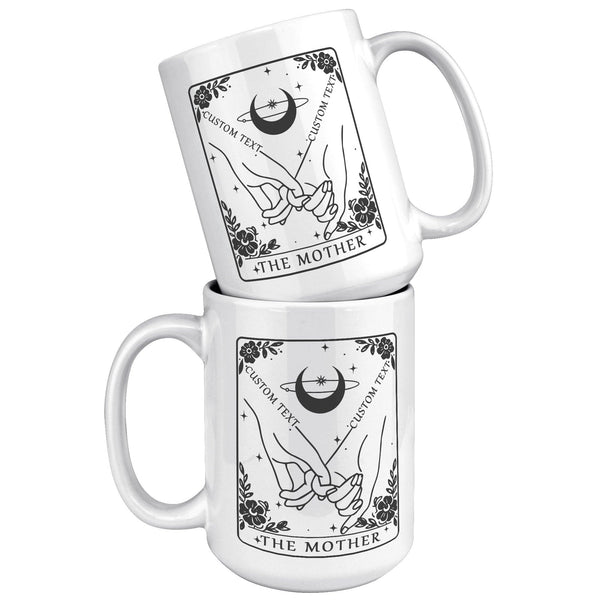 High Quality 15oz Mug - The Mother Tarot (Personalized)