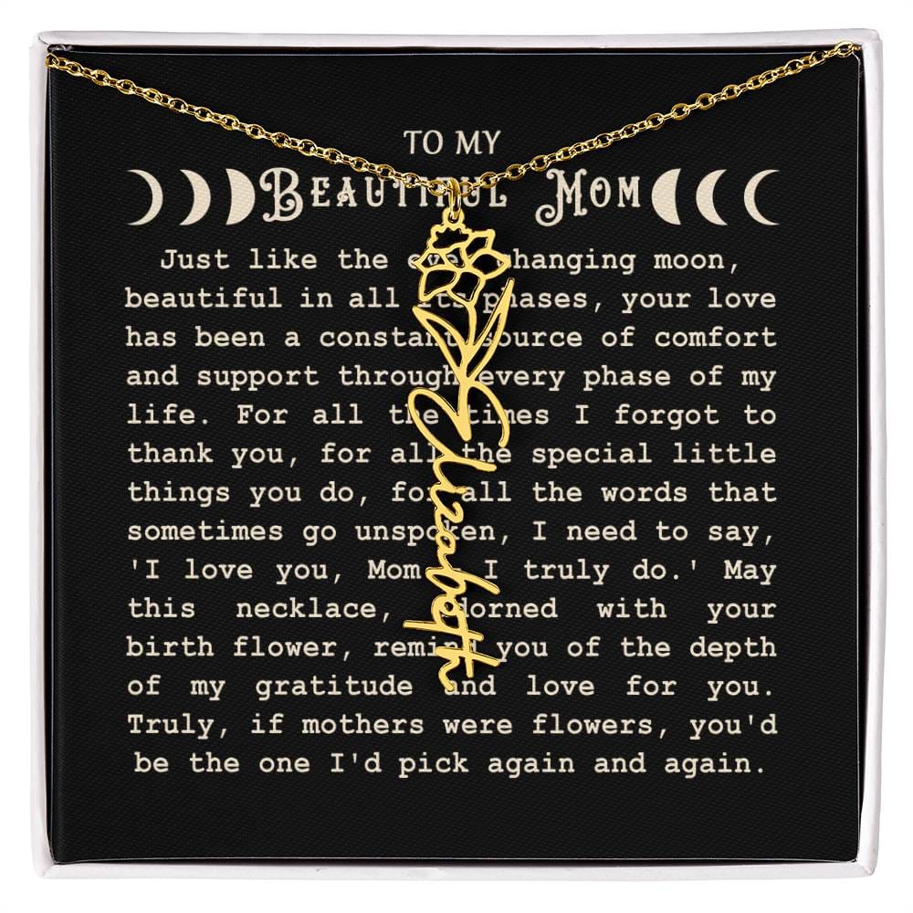 Birth Flower Name Moon Phase Necklace - To My Beautiful Mom