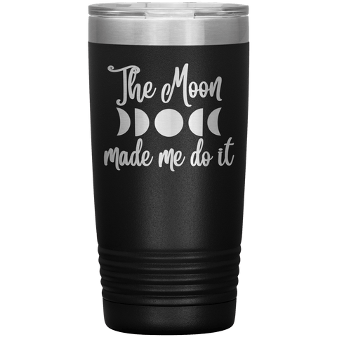 Tumbler - The Moon Made Me Do It